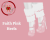 Faith Pink Heels