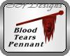 BloodTears Pennant flag