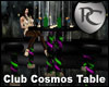 Club Cosmos Table