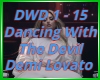 Danicing With Devil