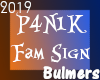 B. P4N1K Fam Sign