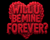 Will U Be Mine Forever?