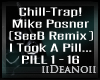 MP - I Took A Pill In...