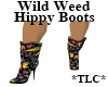 *TLC*WildWeedHippy Boots
