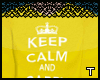 .t. keepcalm yellow~