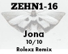 Jona 10 10 Rolexz rmx