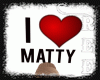 -Ree- I ♥︎ Matty