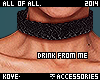 |< Drink From Me!Choker!