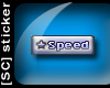 [SC] *Speed* Tag