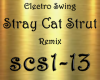 Stray Cat Strut Remix