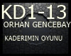 ORHAN GENCEBAY-K.OYUNU