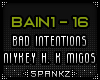 BAIN - Bad Intentions