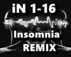 Insomnia  REMIX