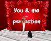 you & me is perfection