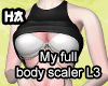 My full body scaler L3