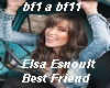 Elsa Esnoult-Best friend