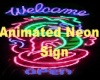 (J) Neon Welcome Sign