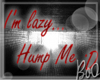 ||- HumP ME HeaD SigN II