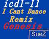 I Cant Dance Remix