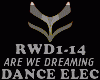 DANCE ELE-ARE WE DREAMIN
