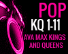 AVA MAX KINGS AND QUEENS