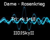 (Sky)Dame - Rosenkrieg