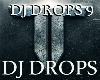 DJ DROPS 9