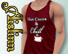 Hot Cocoa n Chill Tank 