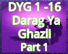 Darag Ya Ghazli Part 1