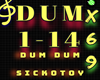 lx69> Dum Dum