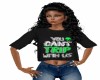 "YOU CAN'T TRIP..."  TEE