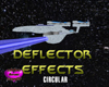 Deflector Effects (Circ)