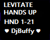Levitate Hands Up