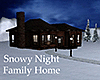 Snowy Night Family Home