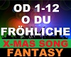 Fantasy -O Du Fröhliche
