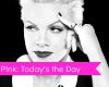 P!nk-Today's The Day