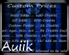 Auiik custom prices