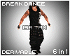 6in1 Break Dance