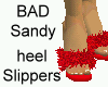 The Bad Sandy Heels