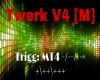 Twerk V4 [M] Dance