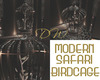 MODERN SAFARI BIRDCAGE