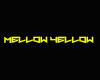 Tease's CW Mellow Yellow