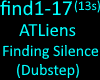 Atliens Finding Silence
