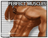 Perfect Muscles