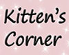 [S] Kitten's Corner Sign