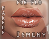 [Is] Flo Glossy Lips 2