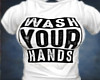 Wash Your Hands Tee