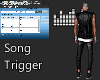 Song Music trigger 04