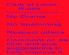 Club of Lovin Rules