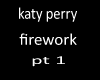 katy perry firework pt 1